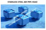 Marine pontoon type stainless steel oil tank breathable cap, stainless steel