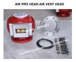 PONTOON TYPE OIL TANK AIR PIPE HEAD, WATER TANK AIR PIPE HEAD BODY CAST IRON