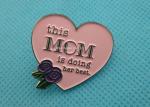 OEM Brass Mom Day Brooch 4.0mm Iron Stamped Pin Emblem