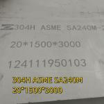 SS SA240-304H ASME SA240M AISI 304H Stainless Steel Plate 20*1500*3000 With