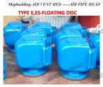 Air pipe head for Sea water tank ES200HT CB/T3594-94