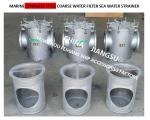 316L STRAIGHT THROUGH SEAWATER FILTER - STAINLESS STEEL 316L SUCTION COARSE FOR