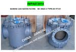 MPGS MARINE SEA WATER FILTERS -MARINE SEA WATER STRAINERS 5K-450A S-TYPE JIS