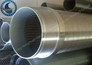 Wholesale Water Treatment Stainless Steel 304 Well Screen , Wedge Wire Screen Cylinders from china suppliers