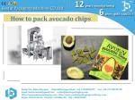 How to pack avocado chips, Bestar Doypack machine