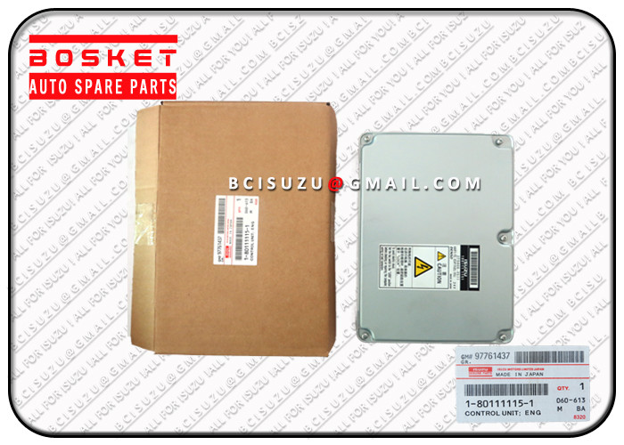 Engine Control Unit Isuzu Cxz Parts For CXZ51k 6WF1 Euro3 1-80111115-0 , oem isuzu parts