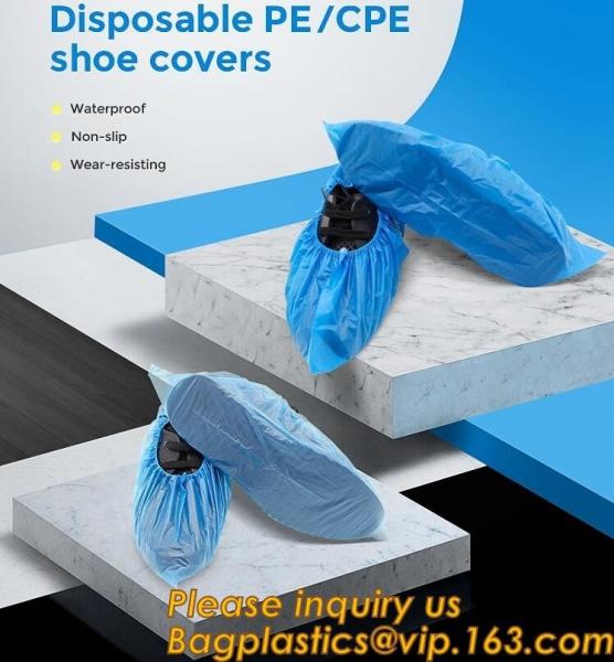Quality Safety Products Equipment Indoor Disposable medical plastic shoe covers waterproof PE CPE material,PE material blue shoe for sale